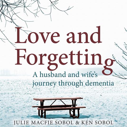 Love and Forgetting