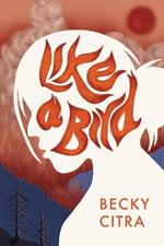 Like a Bird