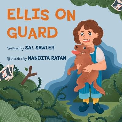 Ellis on Guard - Sal Sawler - cover
