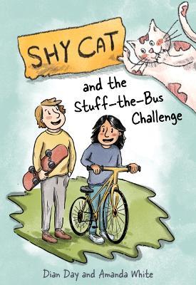 Shy Cat and the Stuff-The-Bus Challenge - Dian Day - cover