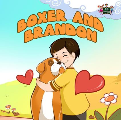 Boxer and Brandon - KidKiddos Books,Inna Nusinsky - ebook