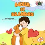 Boxer et Brandon