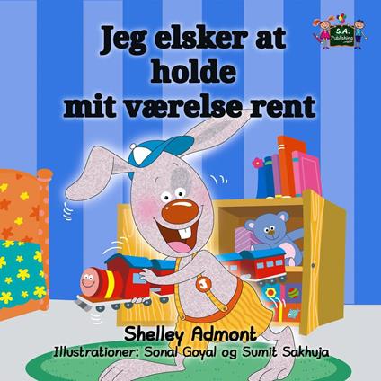 Jeg elsker at holde mit værelse rent - Shelley Admont,KidKiddos Books - ebook