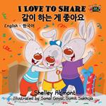 I Love to Share (English Korean Bilingual Book)