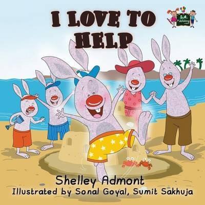 I Love to Help - Shelley Admont,Kidkiddos Books - cover