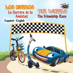 Las Ruedas: La Carrera de la Amistad The Wheels: The Friendship Race