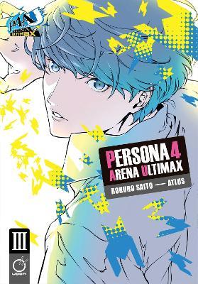 Persona 4 Arena Ultimax Volume 3 - Atlus - cover