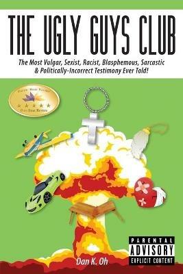 The Ugly Guys Club - Dan K Oh - cover
