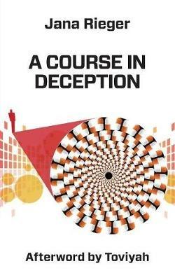 A Course in Deception - Jana Rieger - cover