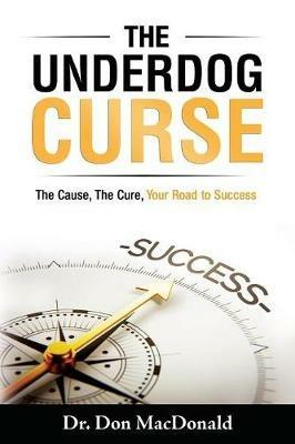The Underdog Curse - Don MacDonald - cover