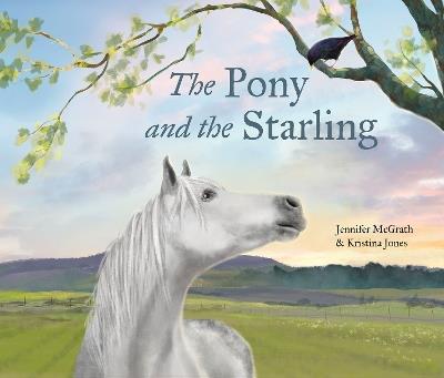 The Pony and the Starling - Jennifer McGrath - cover