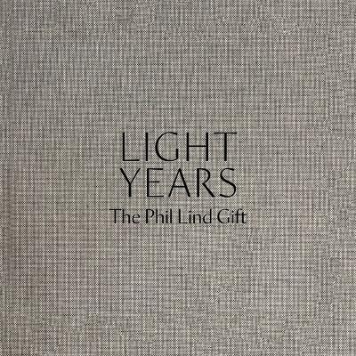 Light Years: The Phil Lind Gift - Adam Welch - cover