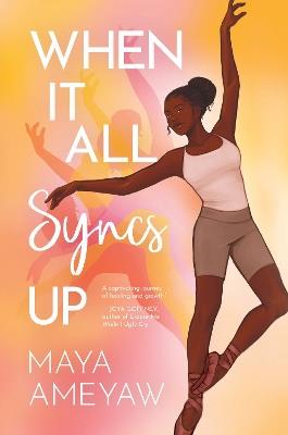 When It All Syncs Up - Maya Ameyaw - cover