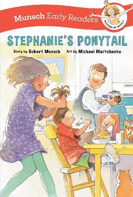 Stephanie's Ponytail Early Reader - Robert Munsch - cover