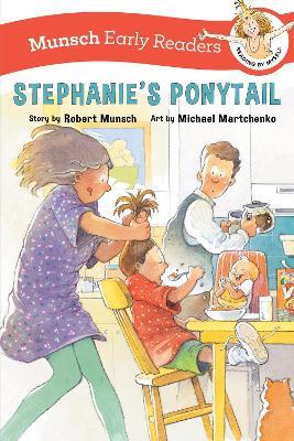 Stephanie's Ponytail Early Reader - Robert Munsch - cover