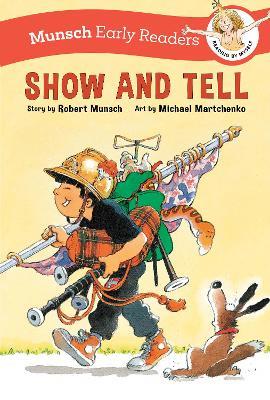 Show and Tell Early Reader - Robert Munsch - cover