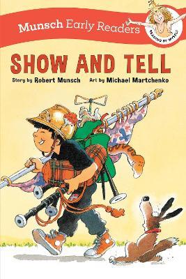 Show and Tell Early Reader - Robert Munsch - cover