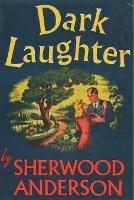 Dark Laughter - Sherwood Anderson - cover