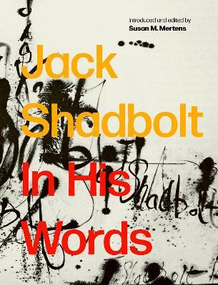 The Owl and the Butterfly: Jack Shadbolt, In His Words - cover