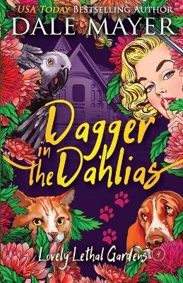 Dagger in the Dahlias - Dale Mayer - cover