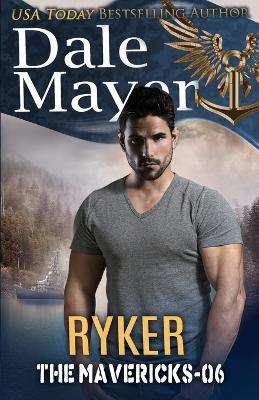 Ryker - Dale Mayer - cover