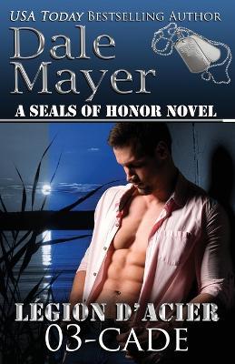 Cade (French) - Dale Mayer - cover