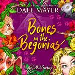 Bones in the Begonias - AI Narrated