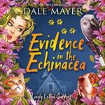 Evidence in the Echinacea - AI Narrated