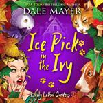 Ice Pick in the Ivy- AI Narrated