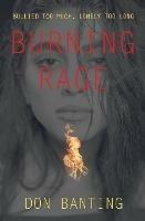Libro in inglese Burning Rage  - Don Banting