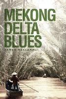 Mekong Delta Blues - James Ballard - cover