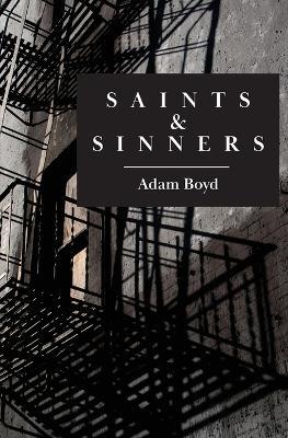 Saints & Sinners - Adam Boyd - cover