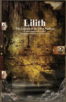 Lilith: The Legend of the First Woman - Ada Langworthy Collier - cover