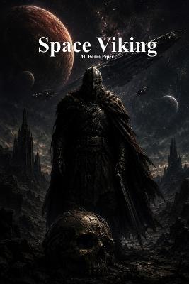Space Viking - H Beam Piper - cover