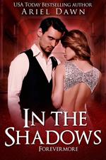 In The Shadows