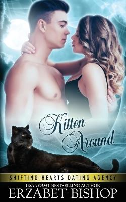 Kitten Around - Erzabet Bishop - cover