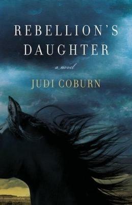 Rebellion's Daughter - Judi Coburn - cover