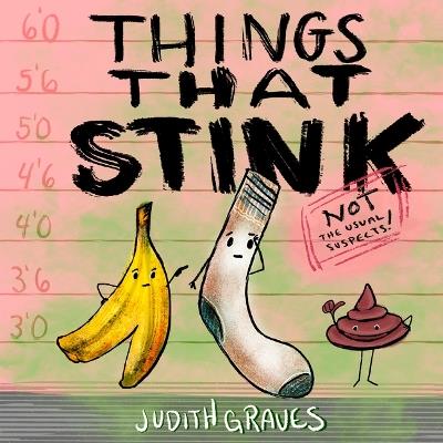 Things That Stink - Judith Graves - cover