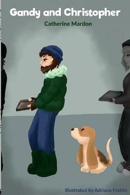 Gandy and Christopher - Catherine Mardon - cover