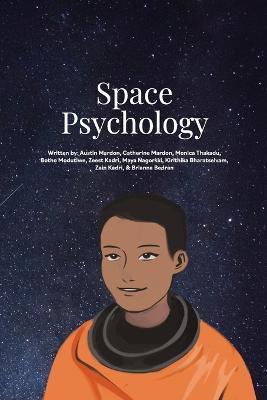 Space Psychology - Austin Mardon,Catherine Mardon,Monica Thakadu - cover