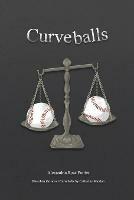 Curveballs - Alexandria Rose Fortier,Catherine Mardon - cover
