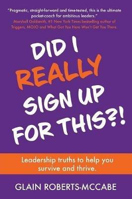 Did I Really Sign Up For This - Glain Roberts-McCabe - cover