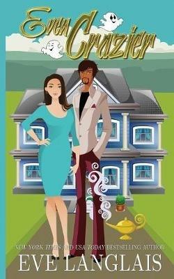 Even Crazier - Eve Langlais - cover