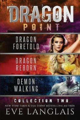 Dragon Point: Collection Two: Books 4 - 6 - Eve Langlais - cover