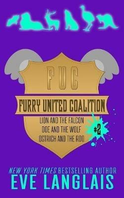 Furry United Coalition #2: Books 4 - 6 - Eve Langlais - cover