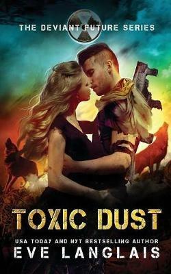 Toxic Dust - Eve Langlais - cover