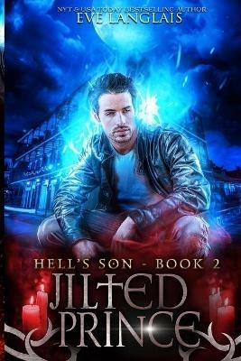 Jilted Prince: Large Print Edition - Eve Langlais - cover