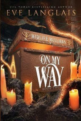 On My Way - Eve Langlais - cover