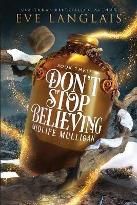 Don't Stop Believing - Eve Langlais - cover