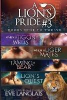 A Lion's Pride #3: Books 9 - 12 - Eve Langlais - cover